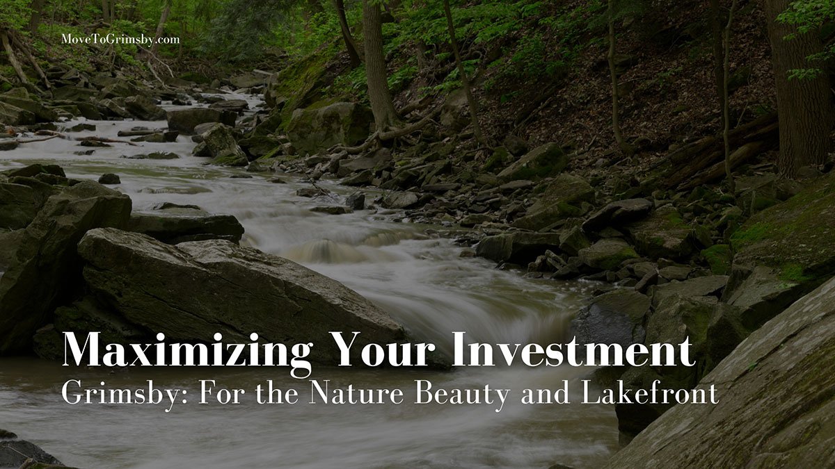 Move To Grimsby: For Nature Beauty & Lakefront