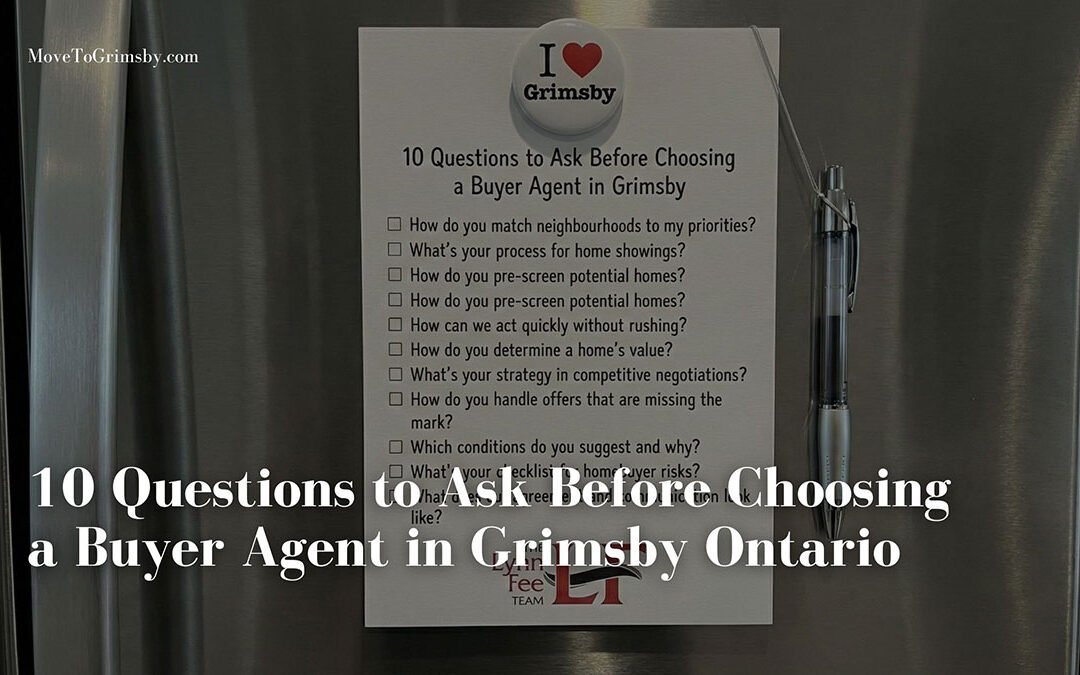 10 Questions to Ask Before Choosing a Buyer Agent in Grimsby